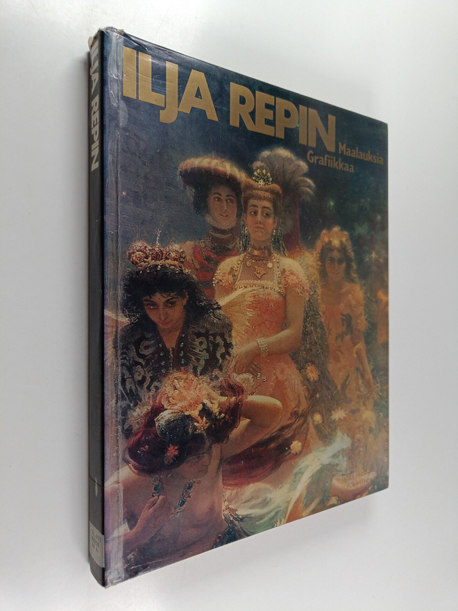 Ilja Repin : Ilja Repin : maalauksia ja grafiikkaa