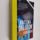 Kristina Ohlsson : Varjelijat (näytekappale/koevedos) - pikkukuva 1