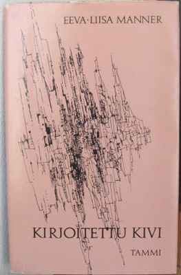 Eeva-Liisa Manner: Kirjoitettu kivi, Tammi 1967. 2p. 88 s.