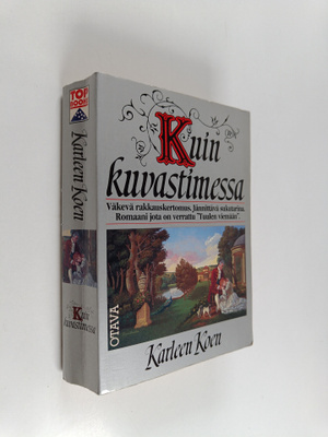 Karleen Koen : Kuin kuvastimessa