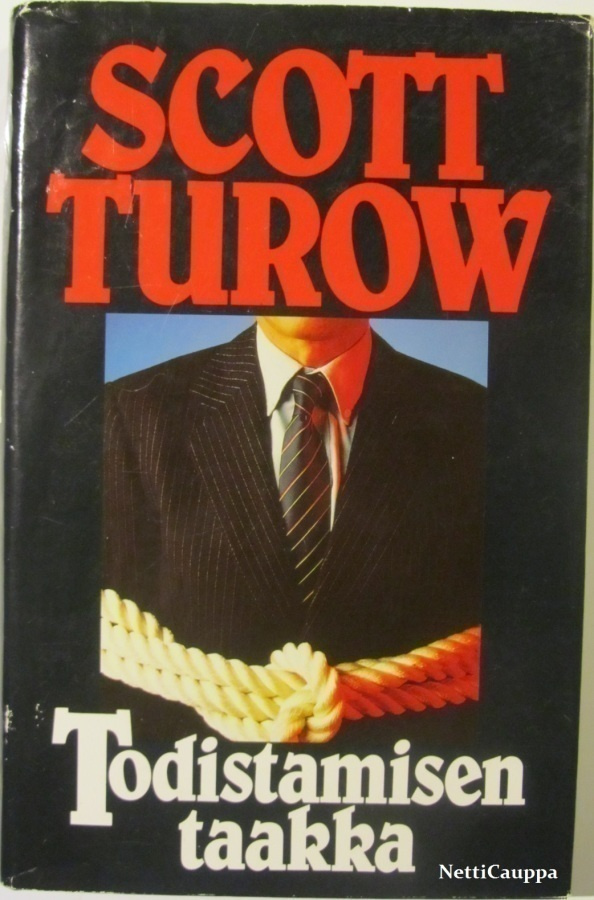 Scott Turow • Todistamisen taakka
