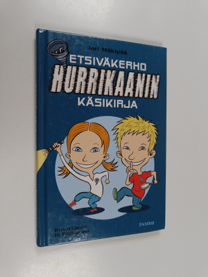 Jari Mäkipää : Etsiväkerho Hurrikaanin käsikirja
