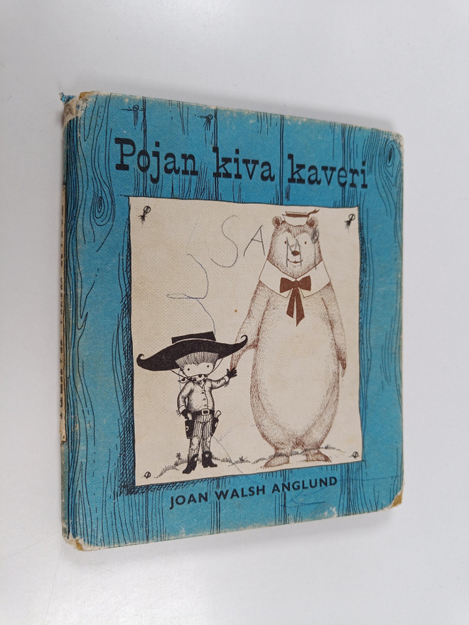 Joan Walsh Anglund : Pojan kiva kaveri