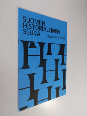 Suomen historiallinen seura : jäsenlehti 3/1986