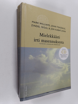 Mark ym. Williams : Mielekkäästi irti masennuksesta : tie...