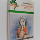 Eva Illoinen : Autokaupungin tyttö - pikkukuva 1