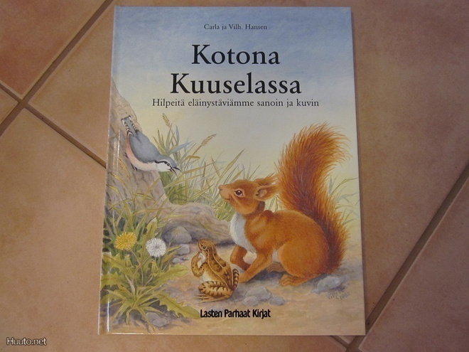 KOTONA KUUSELASSA Carla ja Vilh. Hansen UUSI!