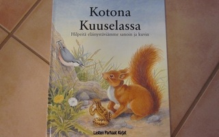 KOTONA KUUSELASSA Carla ja Vilh. Hansen UUSI!