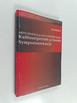 Kulttuuriperintö ja luonto : symposiontekstejä