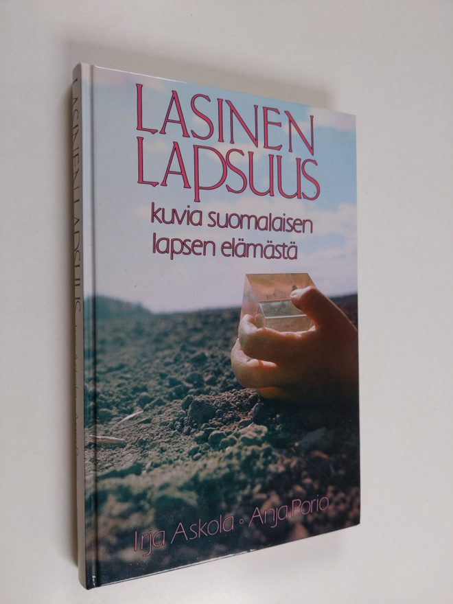 Irja Askola : Lasinen lapsuus : kuvia suomalaisen lapsen ...