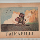 Wendt, Ulla von: Taikapilli. Vuori, [1945], nid., K3 - pikkukuva 1
