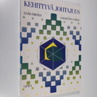 Unto Pirnes : Kehittyvä johtajuus - pikkukuva 1
