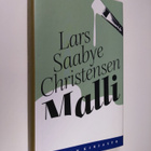 Lars Saabye Christensen : Malli - pikkukuva 1