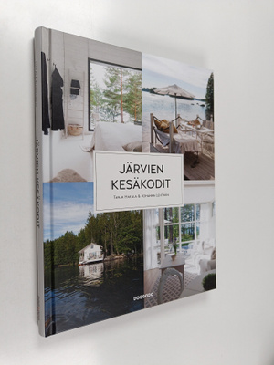 Tanja Hakala : Järvien kesäkodit