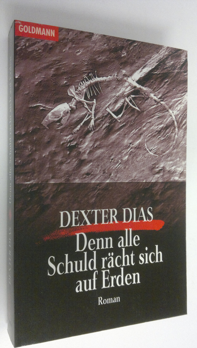 Dexter Dias : Denn alle schuld racht sich auf erden