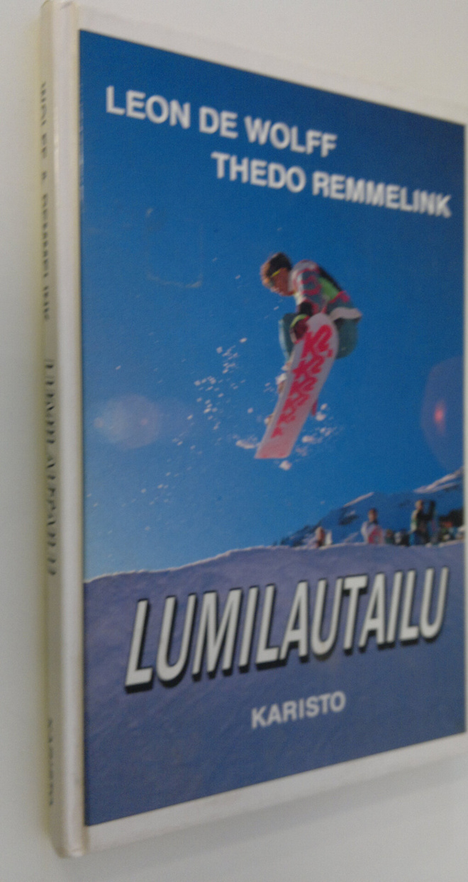 Leon de Wolff : Lumilautailu : harjoittelu ja tekniikka