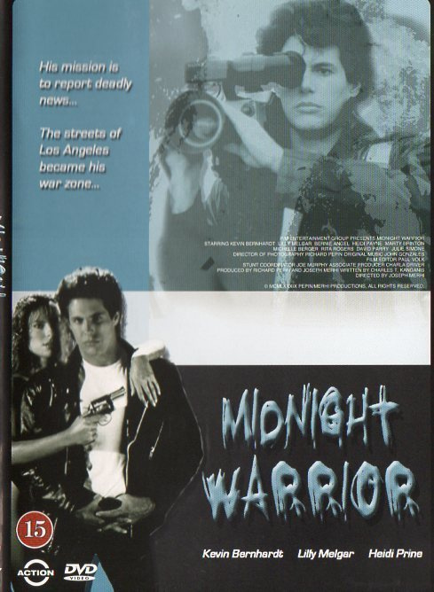 MIDNIGHT WARRIOR	(226)	k	-FI-	DVD		kevin bernhardt	1989