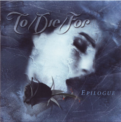 To/Die/For - Epilogue (CD) EX+!!