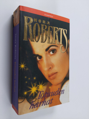 Nora Roberts : Totuuden harhat