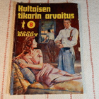 MARC BRODY 8. KULTAISEN TIKARIN ARVOITUS - pikkukuva 1