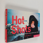Kevin Meredith : Hot Shots : Make Every Photo Your Best - pikkukuva 1