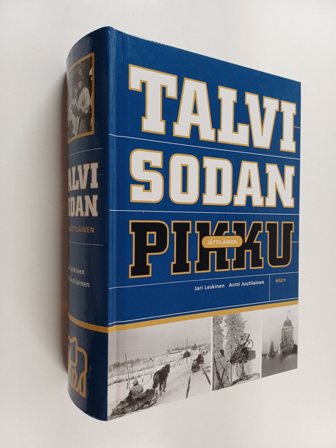 Antti Juutilainen ym. : Talvisodan pikkujättiläinen