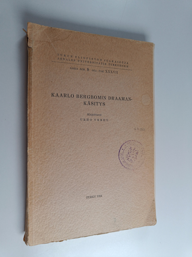Urho Verho : Kaarlo Bergbomin draamankäsitys