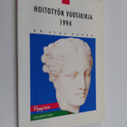 Hoitotyön vuosikirja 1994 : on aika puhua - pikkukuva 1