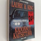 Laurie R. King : Kadonnut kaitsettava - pikkukuva 1