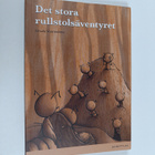 Ursula Vuorenlinna : Det stora rullstolsäventyret = Suuri... - pikkukuva 1