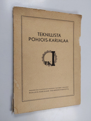 Teknillistä Pohjois-Karjalaa