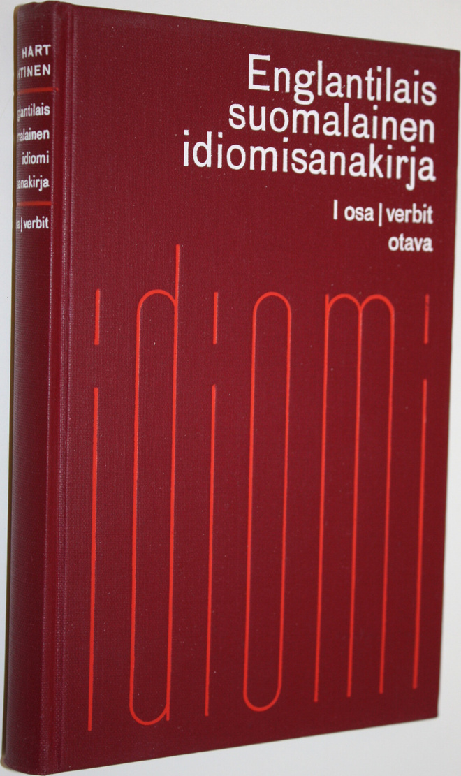 Kingsley Hart : Englantilais-suomalainen idiomisanakirja ...