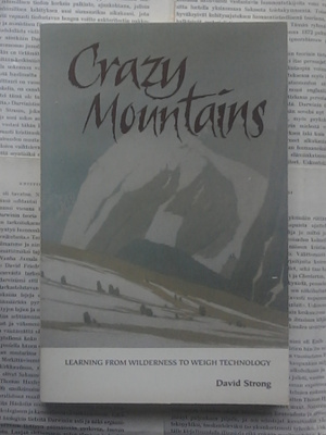 David Strong - Crazy Mountains: Learning from Wilderness...