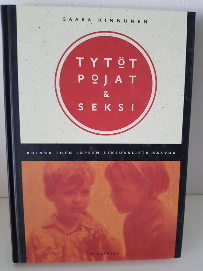 Saara Kinnunen : Tytöt, pojat ja seksi