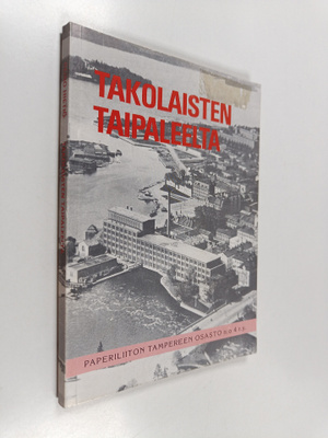 Reino Hietiö : Takolaisten taipaleelta