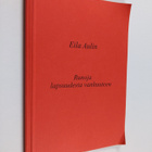 Eila Aulin : Runoja lapsuudesta vanhuuteen - pikkukuva 1
