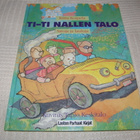 Korpela - Keskitalo Ti-ti nallen talo Satuja ja lauluja - pikkukuva 1