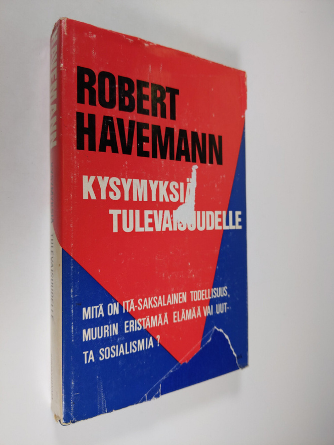 Robert Havemann : Kysymyksiä tulevaisuudelle
