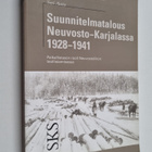 Sari Autio : Suunnitelmatalous Neuvosto-Karjalassa 1928-1... - pikkukuva 1