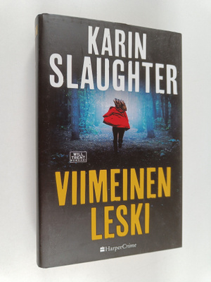 Karin Slaughter : Viimeinen leski