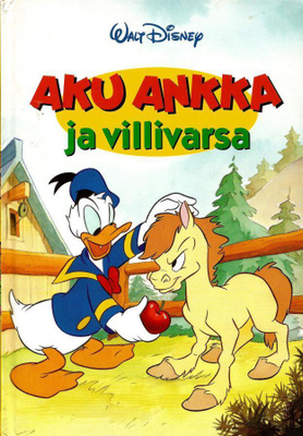 AKU ANKKA ja villivarsa <> Disney