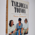 Tarja (toim.) Tallqvist : Tarjolla toivoa - pikkukuva 1