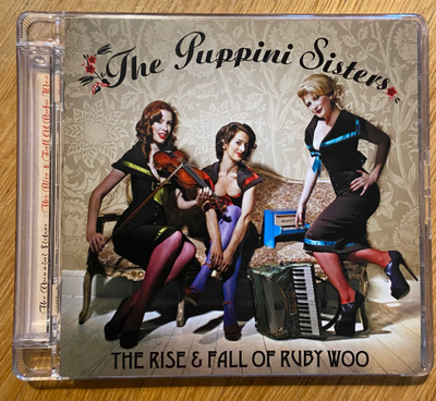 The Puppini Sisters - The Rise & Fall of Ruby Woo CD-levy