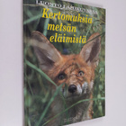 Milan Labuda : Kertomuksia metsän eläimistä : luonto lähi... - pikkukuva 1