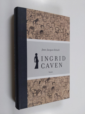 Jean-Jacques Schuhl : Ingrid Caven