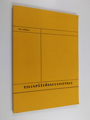 Eino Mikkola : Tilinpäätössuunnittelu