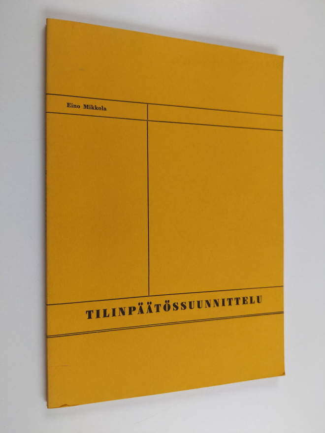 Eino Mikkola : Tilinpäätössuunnittelu