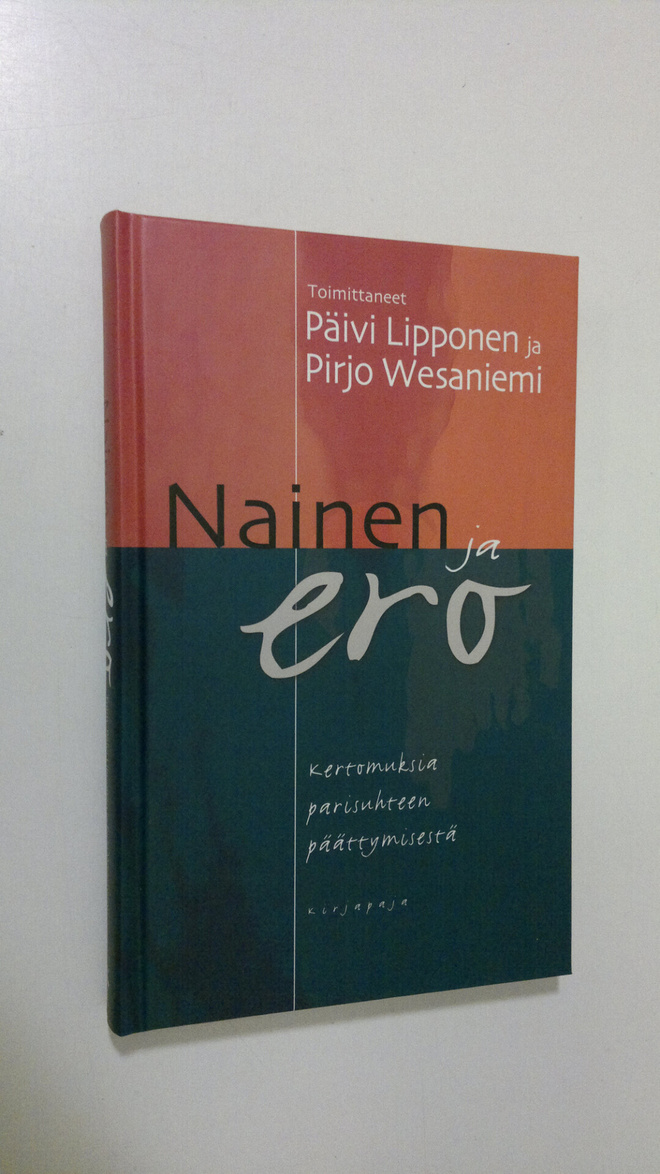 Päivi Lipponen : Nainen ja ero : kertomuksia parisuhteen ...