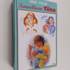 Anni Polva : Tunnollinen Tiina : Tiina toimii ; Tiinaa ta... - pikkukuva 1