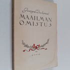 Georges Duhamel : Maailman omistus - pikkukuva 1